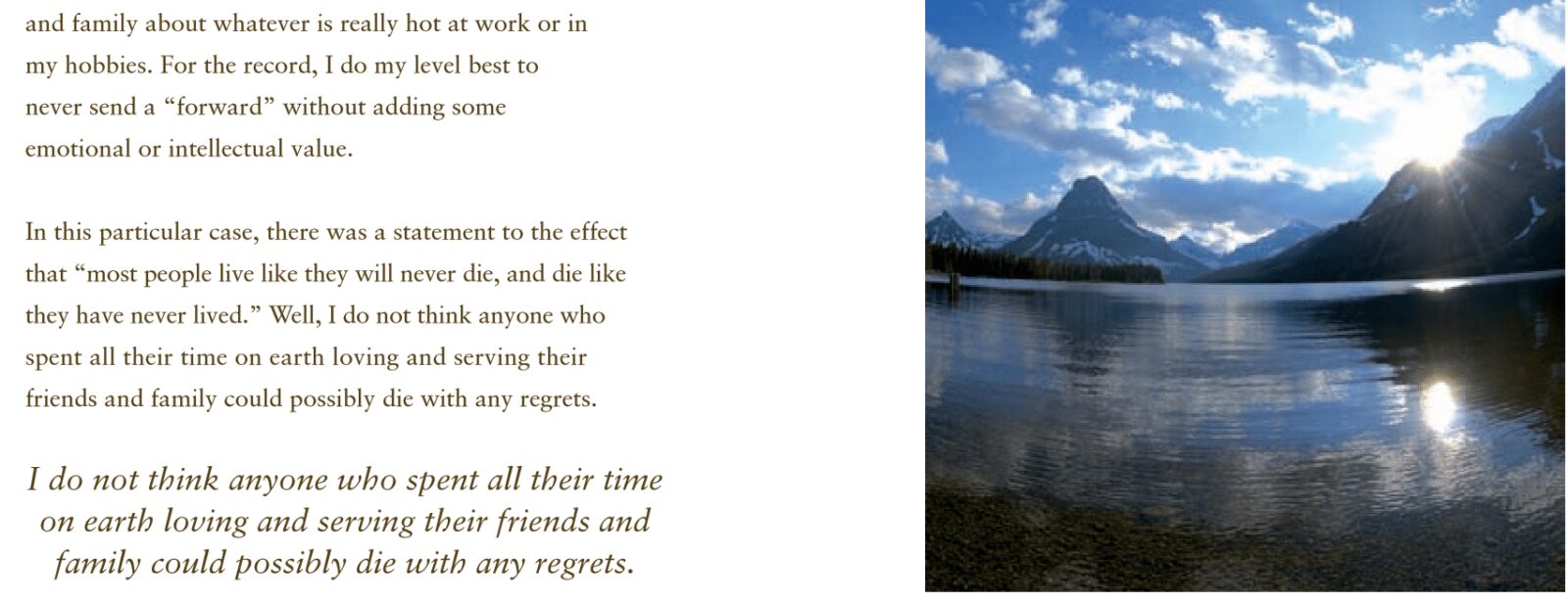 A picture of the mountains and water with a quote.